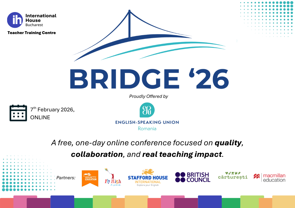 BRIDGE ’26 poster: free one-day online ELT conference by English-Speaking Union Romania, 7 February 2026, partnered with International House Bucharest Teacher Training Centre.